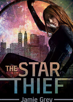 The Star Thief – Star Thief Chronicles #1